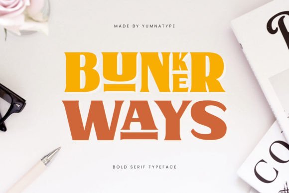 Bunker Ways: A Bold Serif Font for Web Design