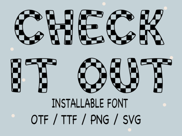 Check It Out: A Bold Decorative Font for Editorial Design