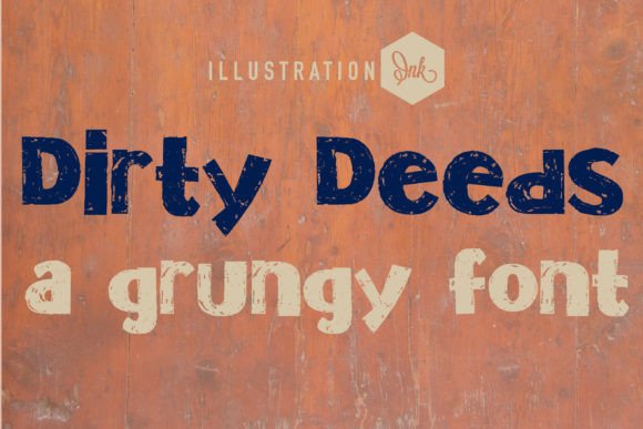 Dirty Deeds Font: Bold Typography for Web Design