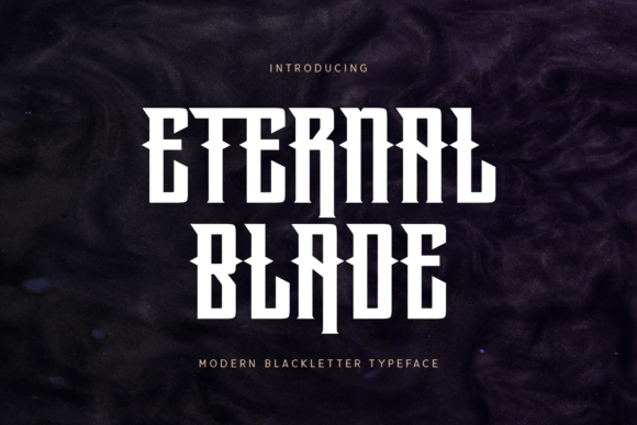 Eternal Blade Font for Bold Branding